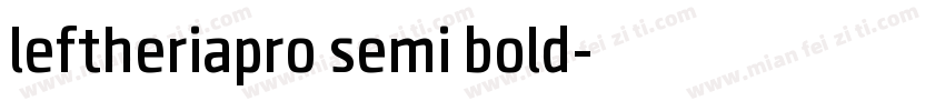 leftheriapro semi bold字体转换